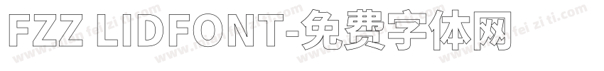 FZZ LIDFONT字体转换